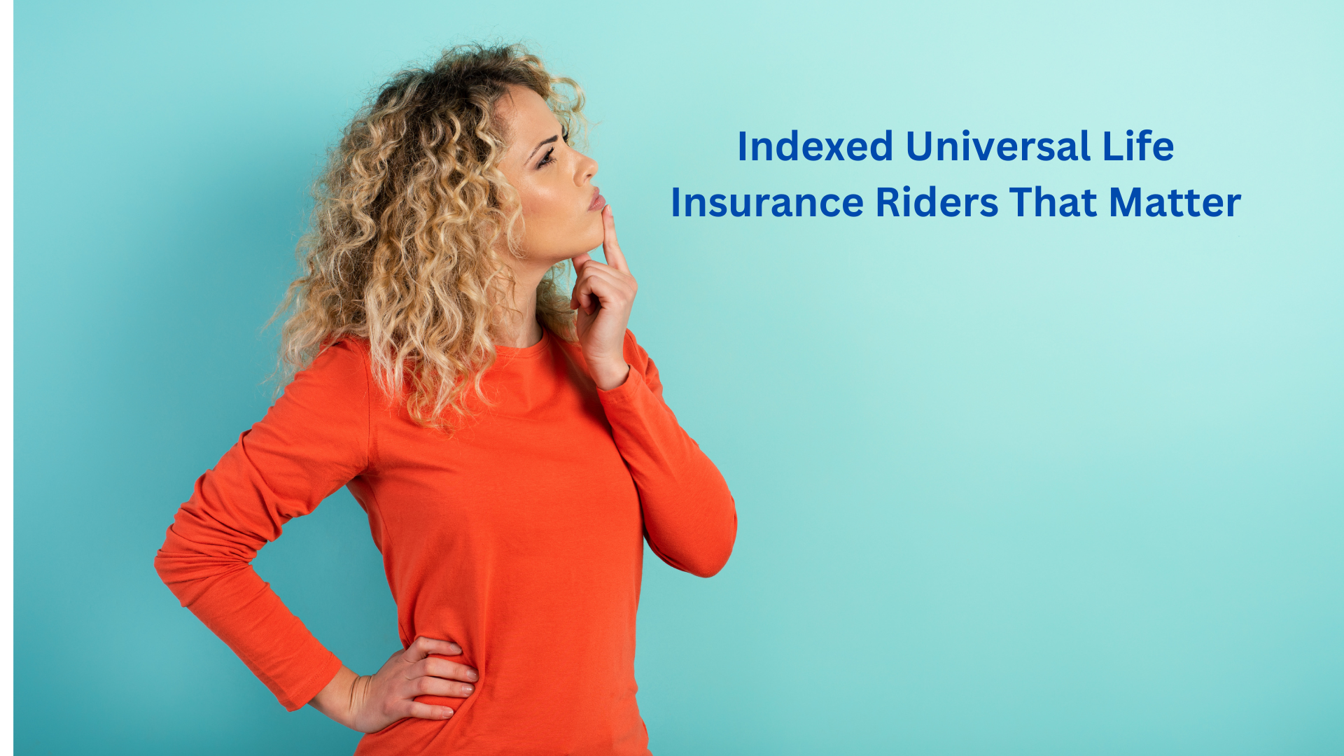 indexed universal life riders
